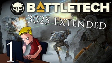 BattleTech Modded | Extended 3025 CE | Part 1 | Rough Start