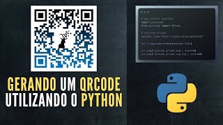 Python Tutorial | Criando QR CODE utitlizando o Python (pyqrcode)