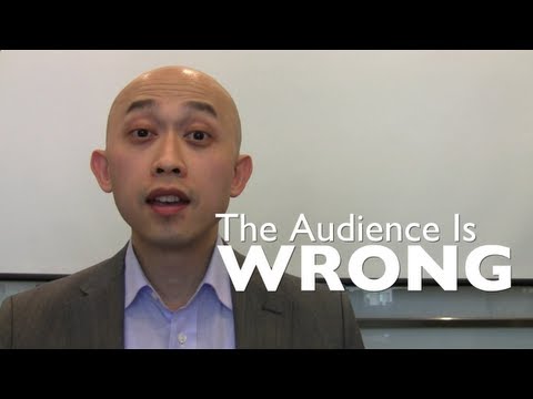 How to start a presentation: Tell the audience they're wrong!