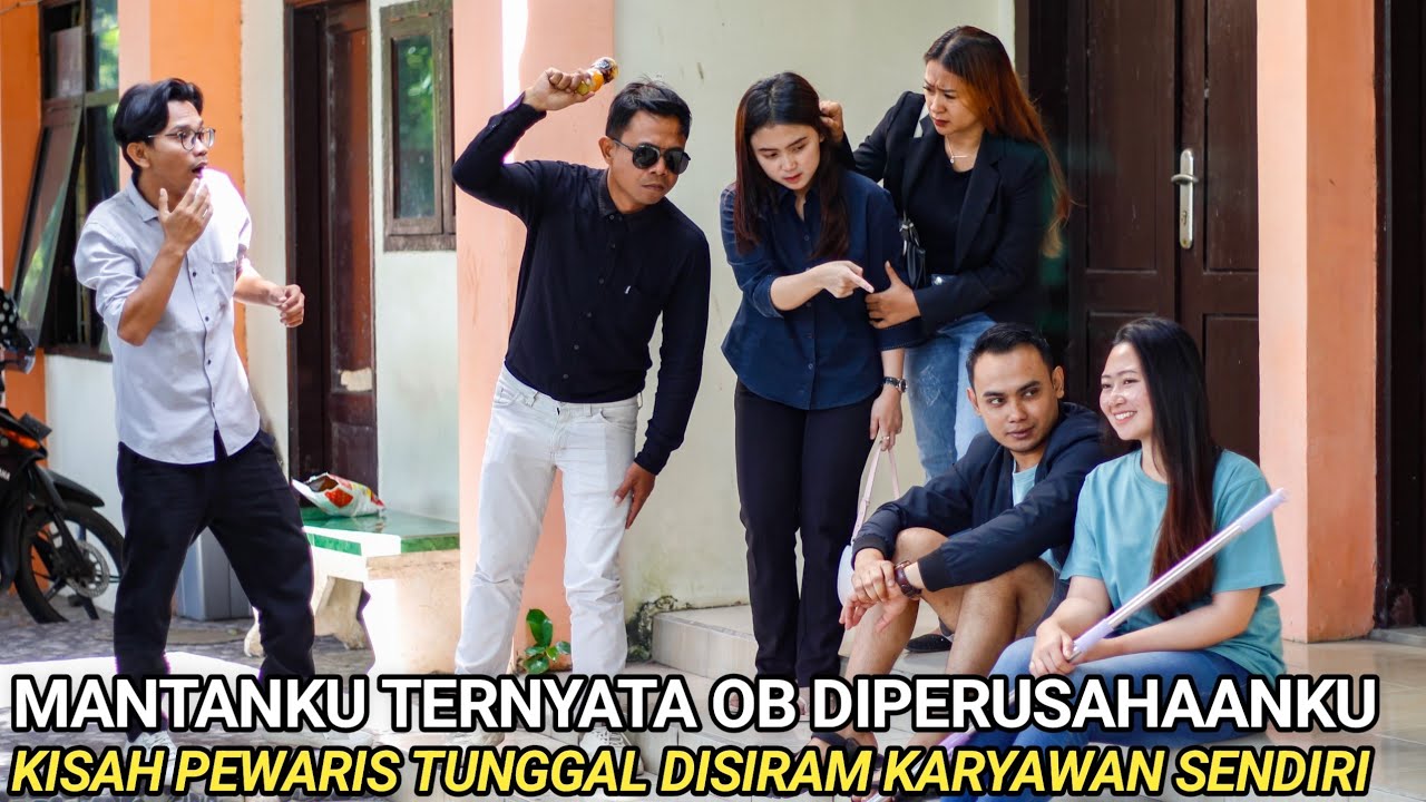 MANTANKU TERNYATA OB DIPERUSAHAANKU! KISAH PEWARIS TUNGGAL DIMAKI BAHKAN DISIRAM KARYAWAN SENDIRI!!