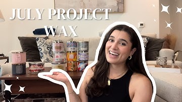 JULY PROJECT WAX UPDATE | CANDLE PROJECT PAN