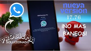 NUEVA ACTUALIZACION 17.76 Whatsapp plus NECESITA la versión OFICIAL! WHATSAPP PLUS solución MAYO2024