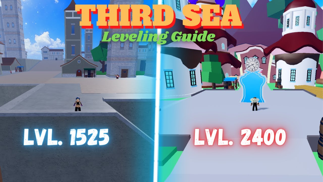 Fastest Way to Level up in Third Sea 1525 - 2400