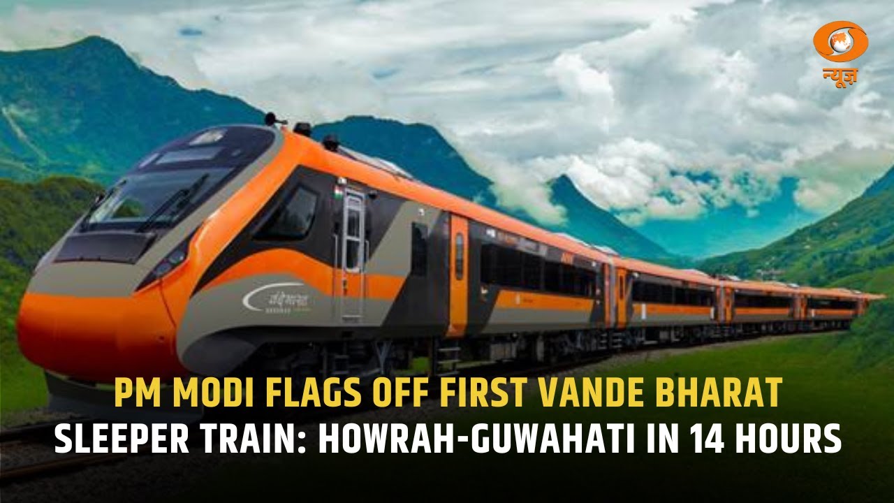 PM Modi Flags Off First Vande Bharat Sleeper Train: Howrah–Guwahati in 14 Hours | DD News