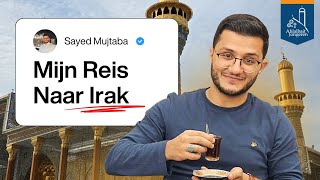 Start met koffie | Mijn reis naar Irak | VLOG | DE AHLALBAIT