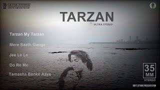 TARZAN - Presented in &quot;ULTRA STEREO&quot; - Bappi Lahiri