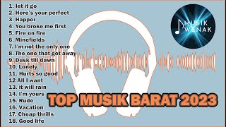 lagu barat hits 2023 !!! Enak di dengar untuk teman kerja