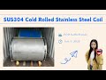 SUS304 Cold Rolled Stainless Steel Coil to Netherlands