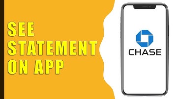 How to Find Statement Chase App?