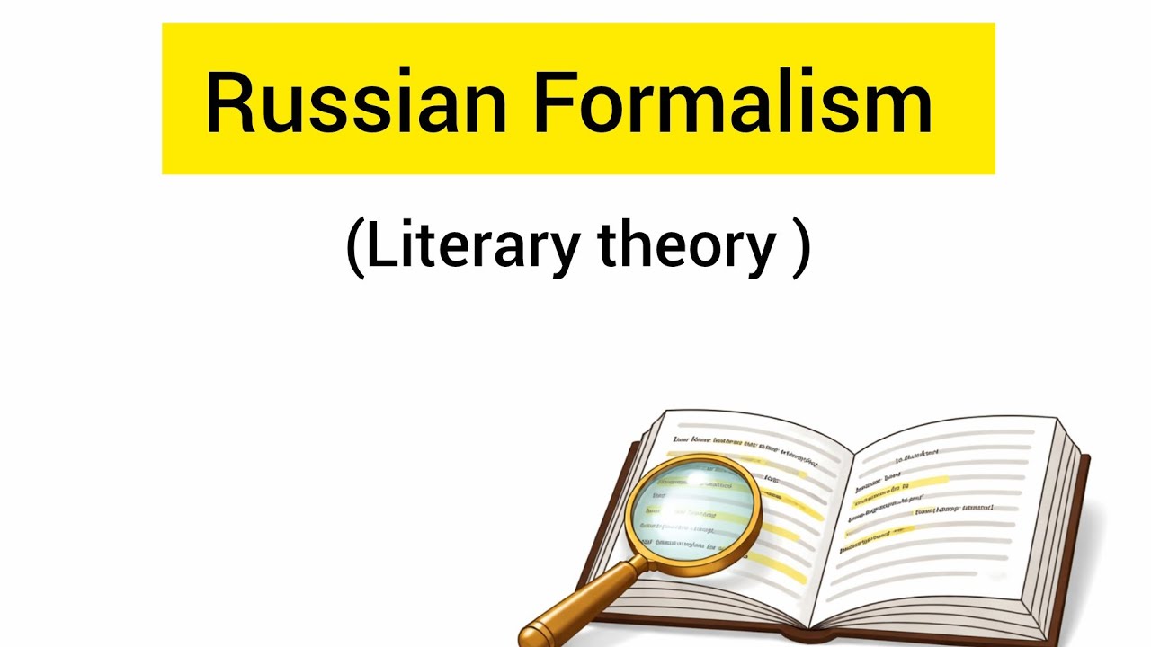 Russian Formalism | Literary Theory Explained | BS English