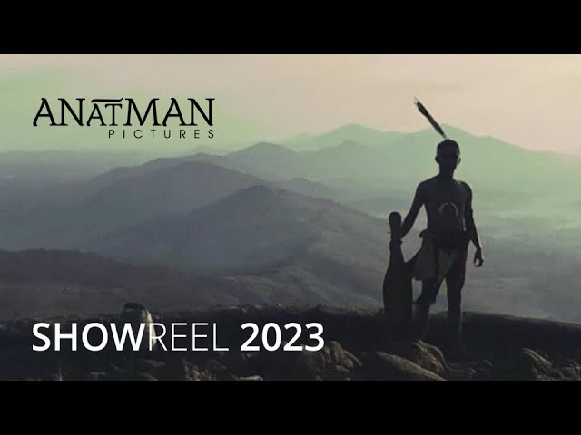 Showreel Anatman Pictures 2023 class=