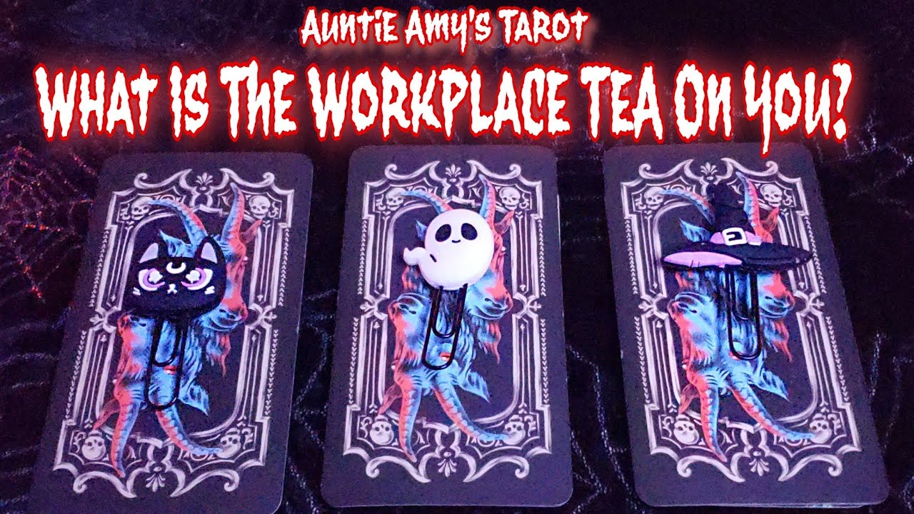 What Is The Workplace Tea On You?☕|Pick-A-Card Tarot Reading|
