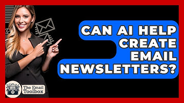 Can AI Help Create Email Newsletters? - TheEmailToolbox.com
