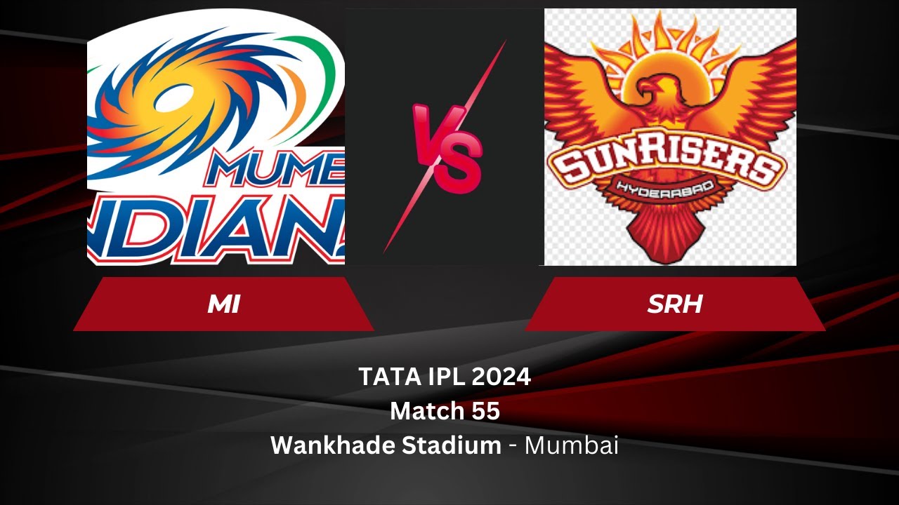 TATA IPL 2024 Match 55 MI VS SRH - YouTube