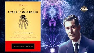 The Power of Awareness  Neville Goddard (FULL Audiobook)