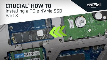 Part 3 of 4 - Installing a Crucial® M.2 PCIe NVMe SSD: Copy