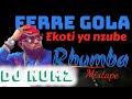 DJ NUMZ EKOTI YA NZUBE FERRE GOLA MIXTAPE { 254716288884}