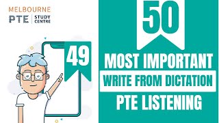 Most Important PTE Write From Dictation (Mini Test – 49) Collections | May 2021 | Melbourne PTE