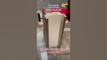 Gốc mẫu mặt cắt cửa nhựa composite #cuagophongngu #cuanhuacomposite #xuhuong