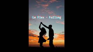 Le Flex - Falling