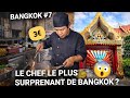 🇹🇭 Le chef le plus surprenant de Bangkok pour 3€ ? 😱 | Bangkok #7