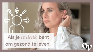 Te weinig tijd voor gezond leven - 3x mogelijke oplossingen! //OPTIMAVITA Te weinig tijd voor gezond leven - 3x mogelijke oplossingen! //OPTIMAVITA