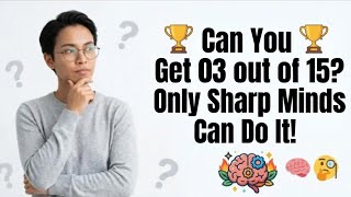 Celebrity Can You Get 3 Out of 15? 🏆 Only Sharp Minds Can Solve This Challenge! Profile