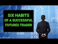 HOW TO BECOME A SUCCESSFUL FUTURES TRADER