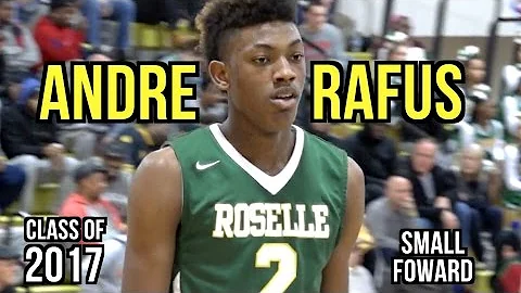 Andre Rafus Highlights | Class of 2017 Basketball ...