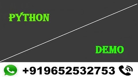Python Training Latest Demo 24-06-2019 |For Training Call/Whatsapp +91-9652532753