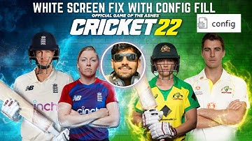 Cricket 22  White screen error fix with config fill | Fix white Screen | Config file  setting