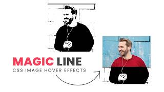 Full CSS Magic Line Image Fill Hover Effects | CSS3 Image Hover Animation Effects Guide