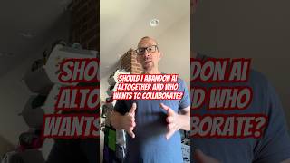SHOULD I ABANDON AI ALTOGETHER AND WHO WANTS TO COLLABORATE?! #shorts #collaboration #noai