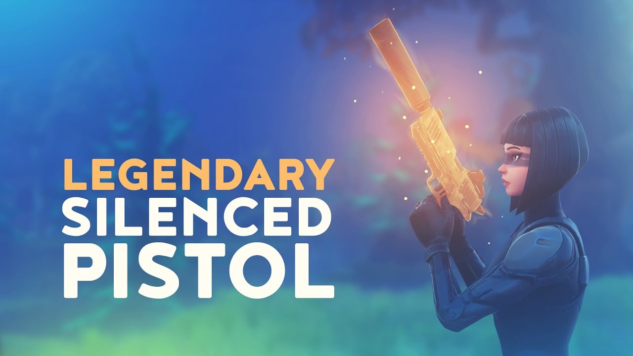 NEW LEGENDARY SILENCED PISTOL (Fortnite Battle Royale) YouTube