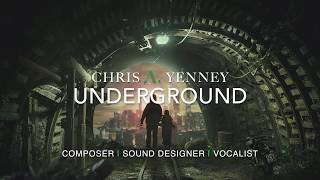 Underground [synth-wave | steampunk | game] - Chris Yenney