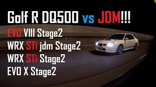 Golf R DQ500 vs EVO VIII St2, WRX STI jdm St2, WRX STI St2, EVO X St2!!