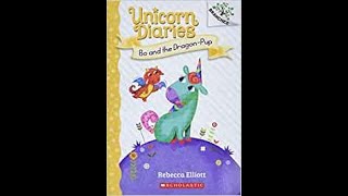 1 Unicorn Diaries Bo And The Dragon-Pup By Rebecca Elliott