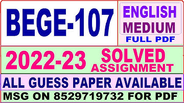 bege 107 solved assignment 2022-23 / bege 107 solved assignment in English / ignou ba solved