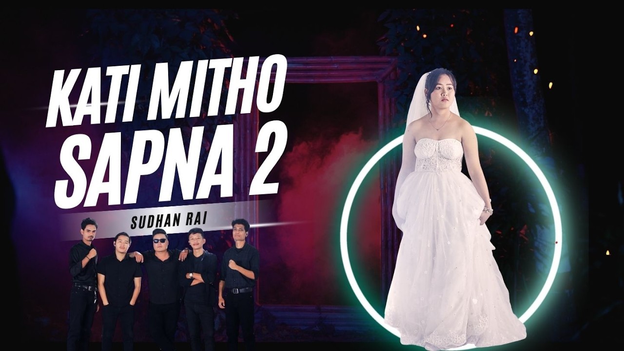 Kati Mitho Sapna 2