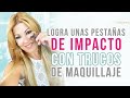 Pestañas de impacto con trucos de maquillaje