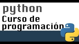 Introduccion a python - Curso Python (1)
