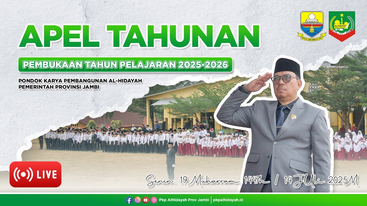 APEL TAHUNAN  -  Pembukaan Tahun Pelajaran 2025-2026 PKP Al-Hidayah