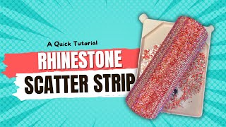 Making the Scatter Technique Less Scary: Easy Rhinestone Application for Tumblers! 💎✨