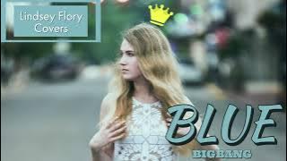 BIGBANG - BLUE | Korean Cover