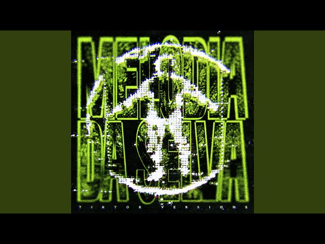 MELODIA DA SELVA (Tiktok Version, Ultra Slowed)