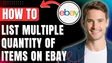 How to List Multiple Items on eBay, Multi Quantity & Variations in 2025 Easily