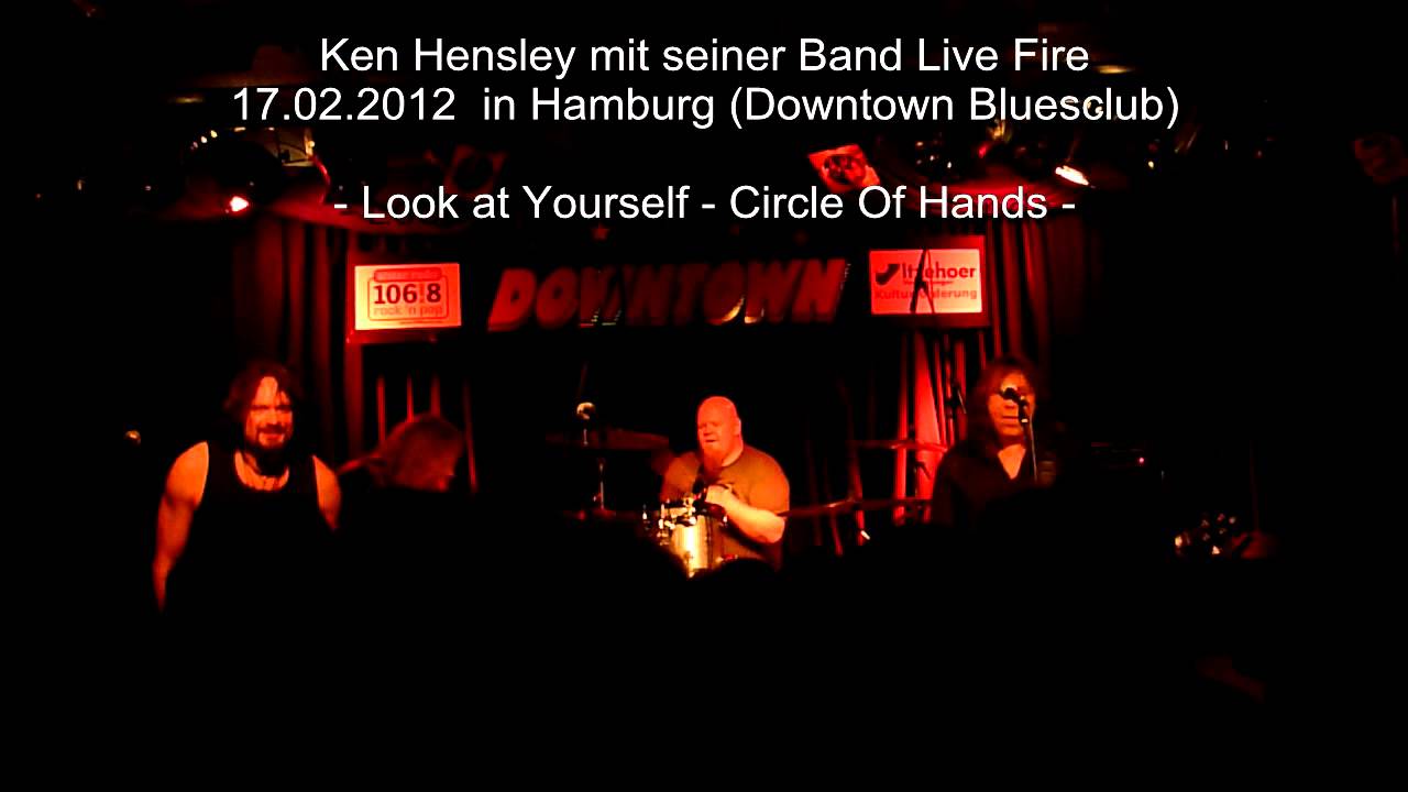 Ken Hensley Look At Yourself Circle Of Hands 17 02 2012 Hamburg Downtown Bluesclub Live Hd Youtube