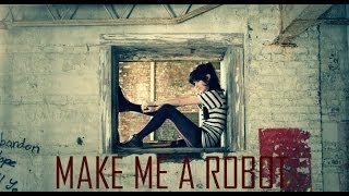 Make Me a Robot | Tessa Violet | LYRICS