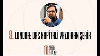 Das Kapitali Yazdıran Şehir Ekrem Özdemir Ile 10 Şehir 10 Atölye
