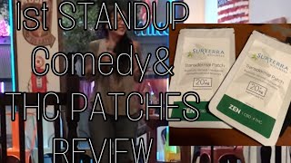 SPECIAL STANDUP COMEDY & TRANSDERMAL PATCH REVIEW